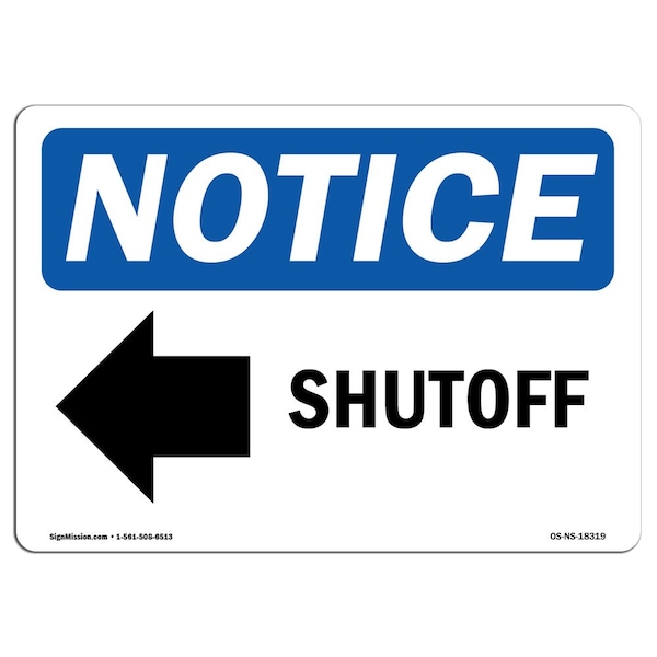 Safety Sign, OSHA Notice, 3.5" Height, Shutoff (Left Arrow) Sign With Symbol, Landscape, 10PK